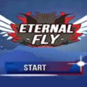 Eternal Fly 4 eternal fly 1