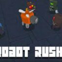 Robot Rush 8 robot rush 1